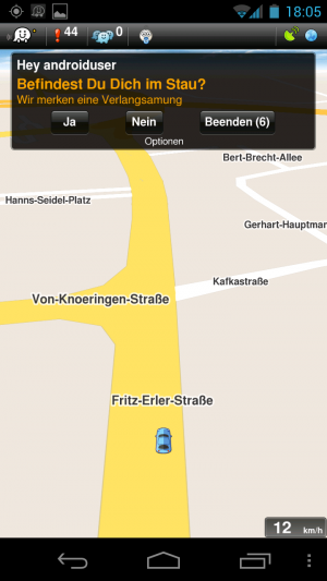 Abbildung 3: Steht Ihr Auto über eine längere Zeit still, dann fragt Waze nach, ob Sie in einem Stau stehen.