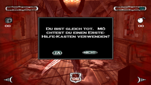 Netter Hinweis der Spiele-Macher: "Du bist gleich tot..".