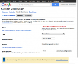 Abbildung 3: Die gewünschte Handynummer tragen Sie in die Einstellungen des Google Kalender ein.
