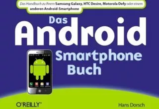 Buchtipp für Einsteiger: Das Android Smartphone-Buch