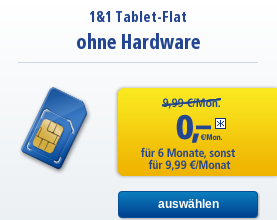 1&1 startet Tablet-Flatrate ohne Hardware für 9,99 Euro pro Monat