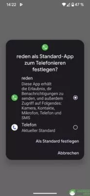 Reden als Standard Telefon App