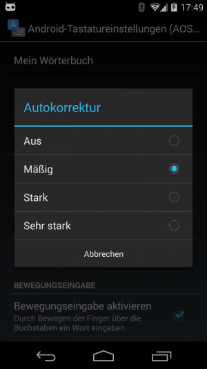 Abbildung 5: Die Autokorrektur des Google Keyboards kennt unterschiedliche Stufen.