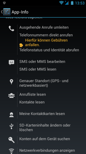 Und das sind einige der Rechte, die die App gerne haben möchte...