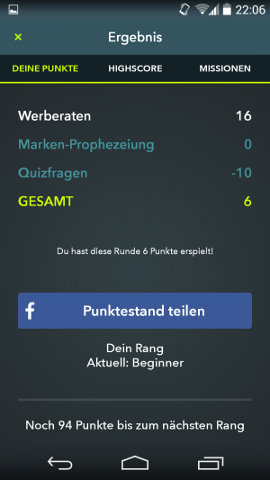 Für falsche Antworten (autsch) gibt es hingegen Minuspunkte. Also lieber zu spät richtig tippen, als falsch.