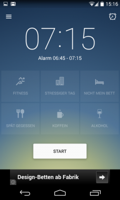 Du stellst den Alarm ein und gibst an wie dein Tag war.