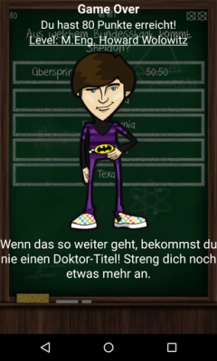 Nach Beendigung des Spiels erscheint deine Punktzahl mit deinem erreichten Level.
