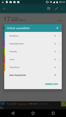 Diaro hat voreingestellte Ordner. Diese änderst du ab, oder legst neue Ordner an. 