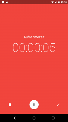 Die Aufnahmen können zwischendurch pausiert werden. Mit einem Klick auf den Haken werden sie gespeichert.