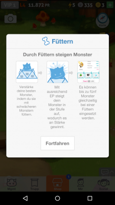 ndem du deinen größeren Monster mit kleineren fütterst werden diese besser im Kampf gegen die bösen Monster.