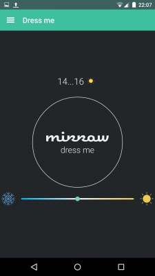 Die Funktion Dress me zeigt dir zum Wetter passende Kleidungsstücke aus deinem virtuellen Kleiderschrank.