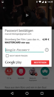 Aus Sicherheitsgründen solltest du im Play Store für jeden Kauf dein Passwort eingeben.