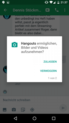 Um ein Bild verschicken zu können, muss Hangouts Zugriff auf die Kamera haben.