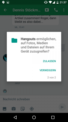 Das neue Foto wird anschließend im internen Speicher abgelegt. Auch dafür sind explizit die nötigen Rechte anzufragen.
