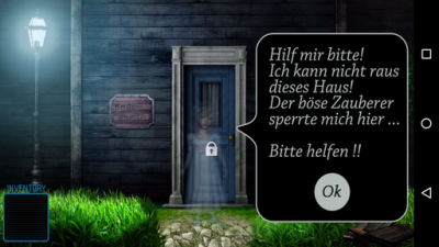...sondern ein kleiner Geist welchem du beim Entfliehen aus dem unheimlichen Haus helfen sollst.