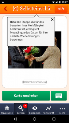 Mit der Selbsteinschätzung berechnet MosaLingua das Datum deiner ersten Wiederholung.