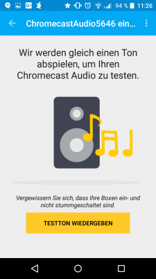 Beim Einrichtungsprozess spielt der Chromecast Audio einen Testton ab