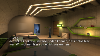 Du suchst in deinem Haus Hinweise das Chloe hier war.