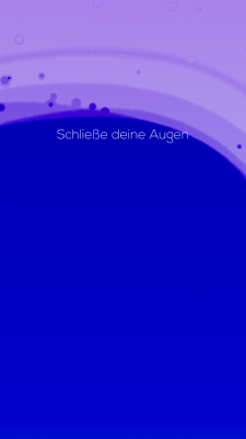 Schließe deine Augen, dann siehst du nix mehr.