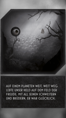 Glubschi ist glücklich in seiner grauen Welt, aber nicht mehr lange.