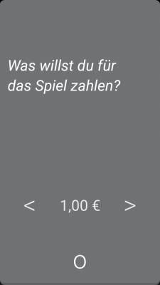 Du bestimmst selbst, wie viel dir das Spiel wert ist.