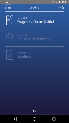 Zuerst erfolgen ein paar Fragen zu deinem Schlaf.