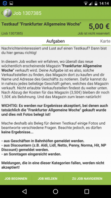Für jeden Jobs müssen diverse Aufgaben erledigt werden. Nachdem du die Aufgabenstellung gelesen hast klickst du auf Job beginnen.