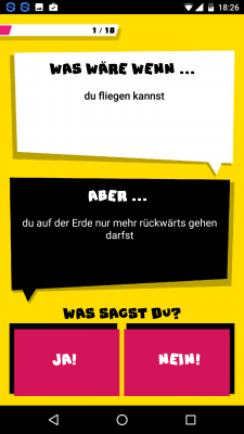 Du schaust dir die Frage an und antwortest mit einem Klick auf den Ja oder Nein-Button.