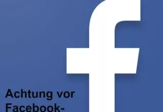 Achtung – Vorsicht vor Facebook-Trojaner
