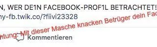 Facebook-Warnung: ! S1ЕН D1R АN, WЕR DЕIN FАСEBОOK-PROF1L BETRАCНТET!