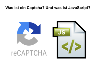 Tipp: Was ist ein Captcha? Und was ist JavaScript?