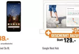 Google Pixel 3a XL bei Saturn kaufen – Google Nest Hub Smart Display gratis dazu