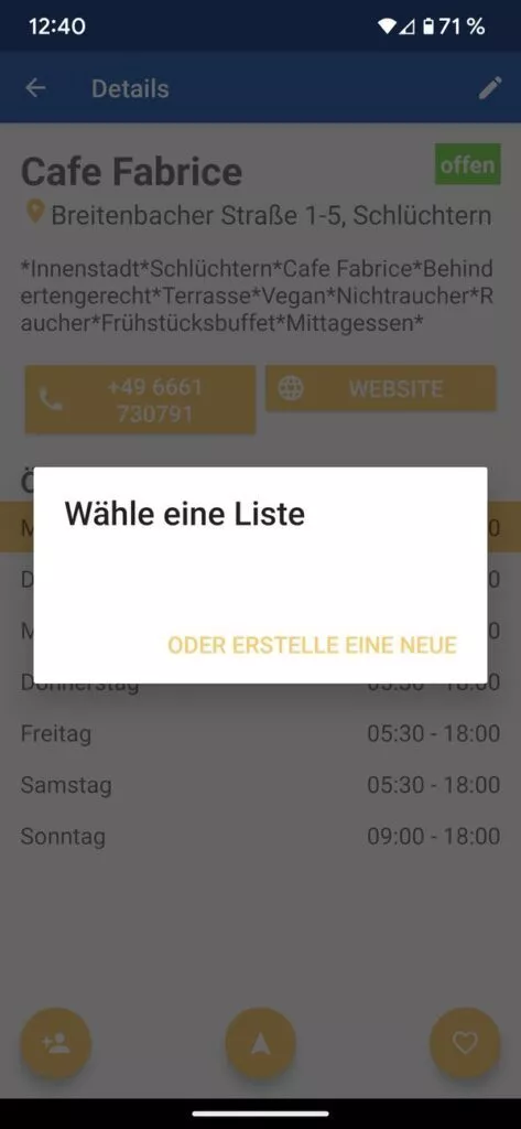 Du kannst den Ort in eine Favoritenliste speichern