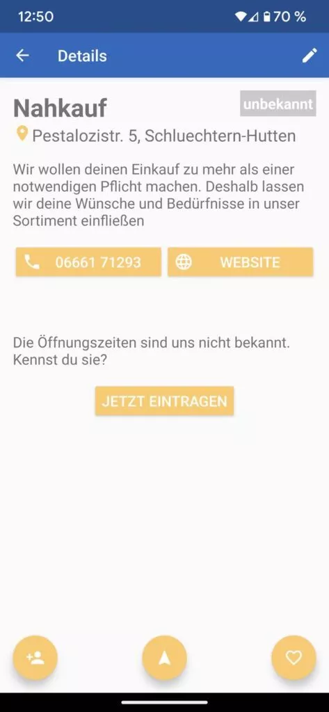 Sind dir die Öffnungszeiten bekannt, trägst du sie ein