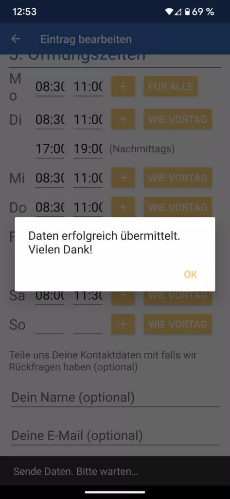 Die Daten über die aktualisierten Öffnungszeiten sind übermittelt.