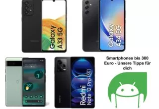 Smartphones bis 300 Euro [2023] – bezahl- und nutzbare Smartphones, worauf wir von Android-User achten