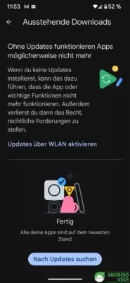 Automatische App Updates deaktivieren
Hinweis im Play Store
