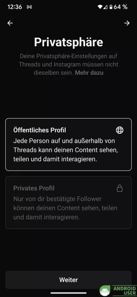 Wähle aus, ob öffentliches oder privates Profil